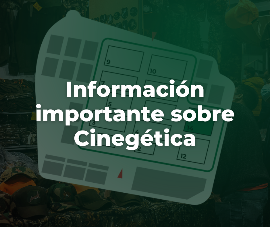 Important information about Cinegética 2023